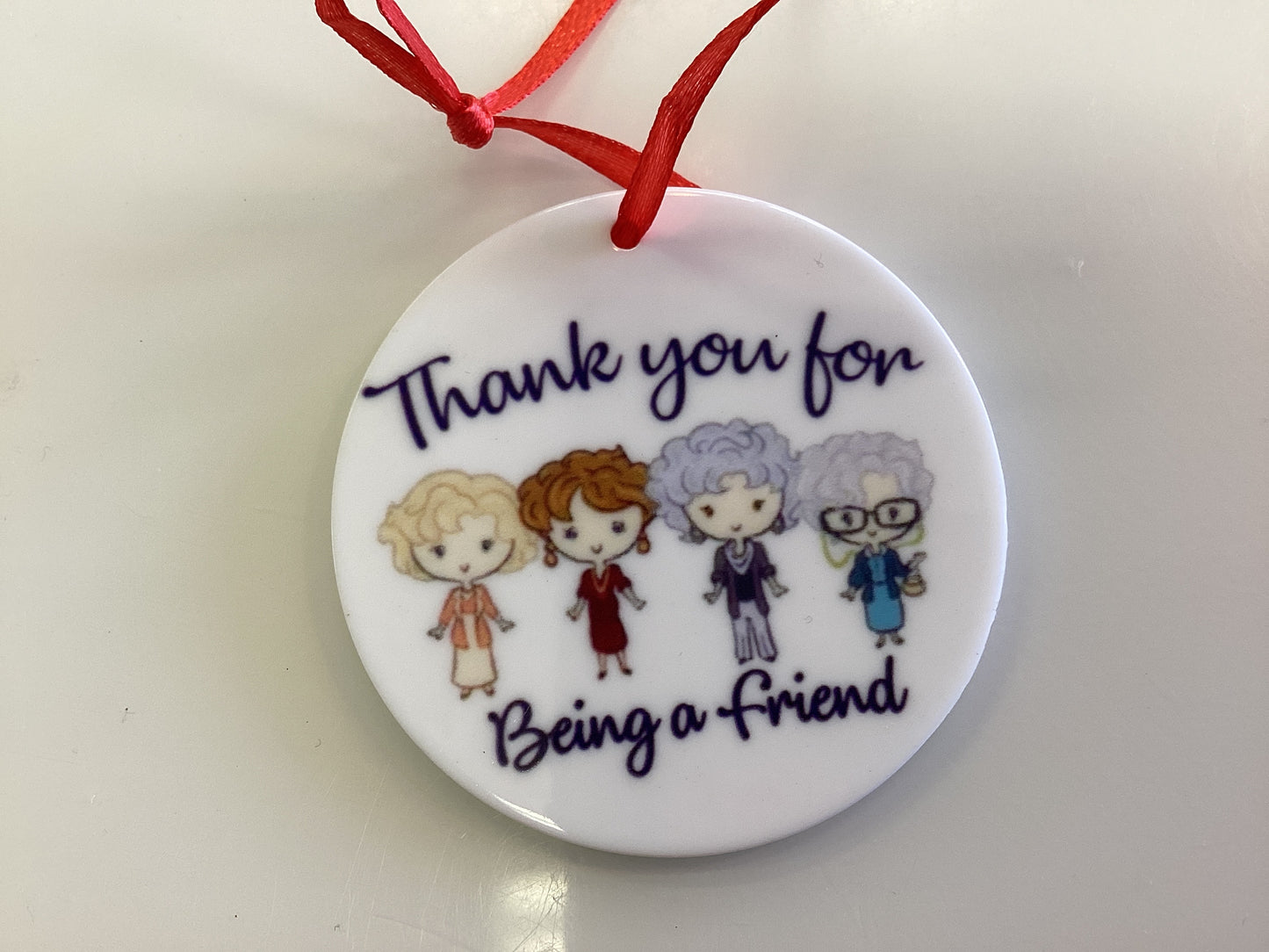 Town & Country-Being A Friend Acrylic Ornament