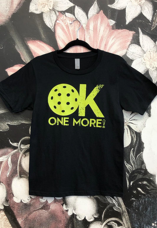 Town & Country - Pickleball Tee - OK One More!
