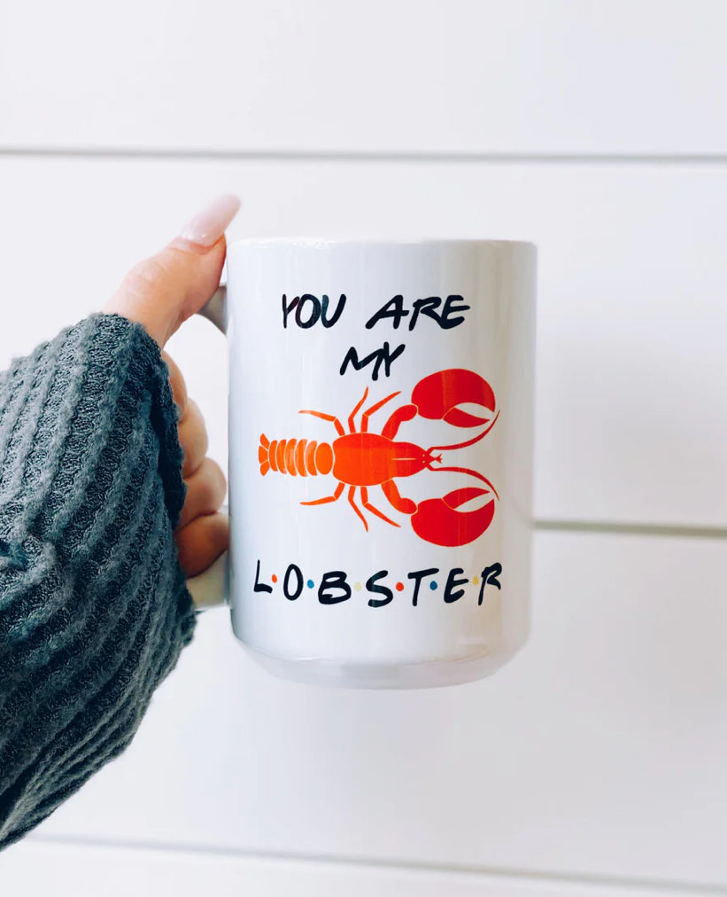 Pier Prints - You Are My Lobster Mug
