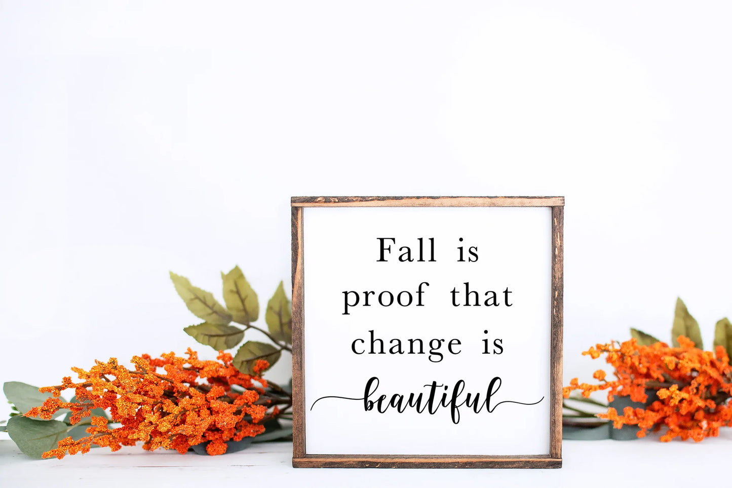 The Red Piece - Change is Beautiful Sign