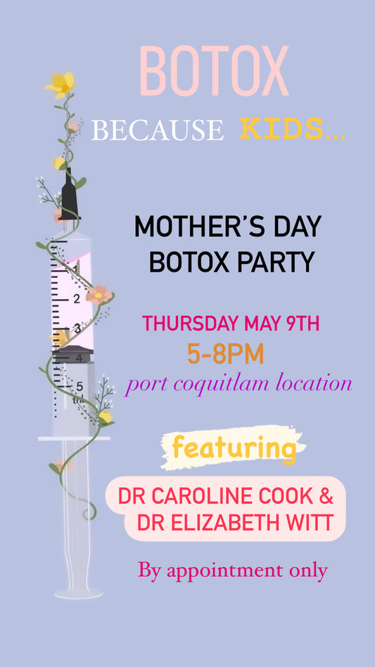 Mother's Day Botox Party with Dr Caroline Cook & Dr Elizabeth Witt