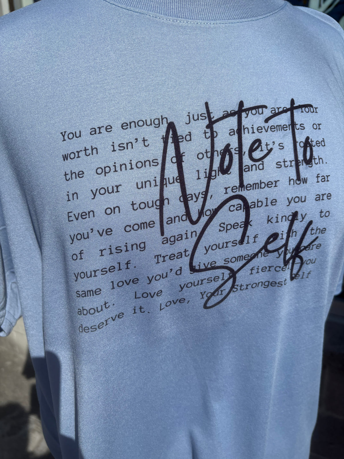 Note to self Tshirt