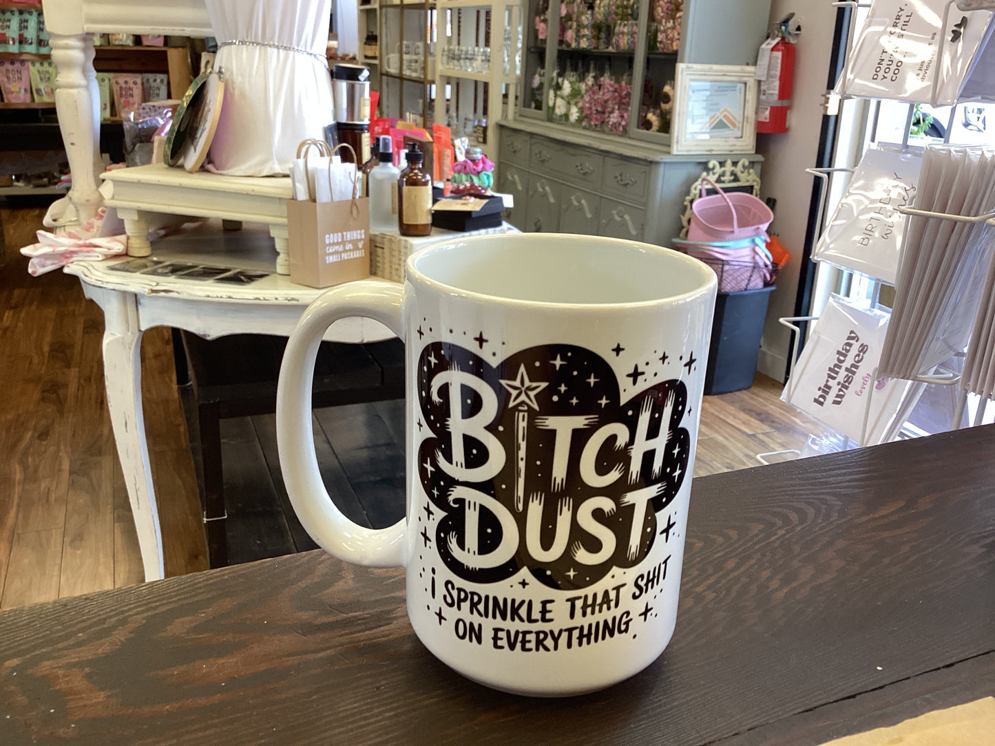 Bitch Dust mug