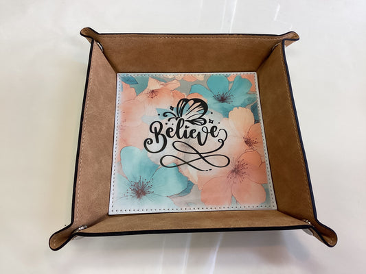 Trinket Tray-Believe