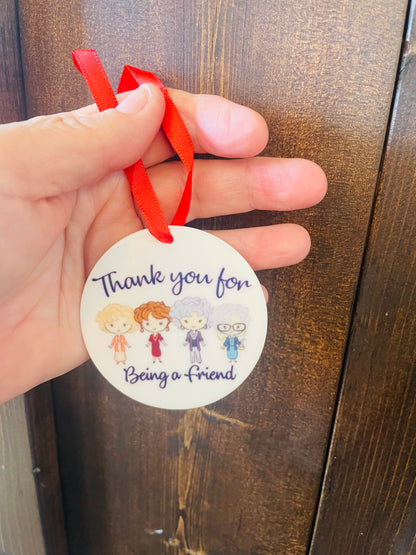 Town & Country-Being A Friend Acrylic Ornament