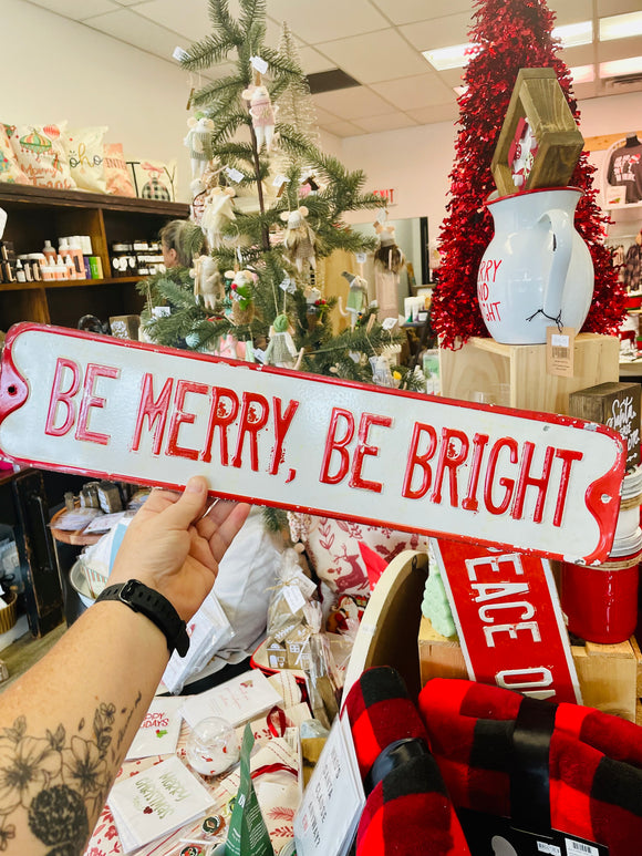 Be merry be bright vintage metal sign