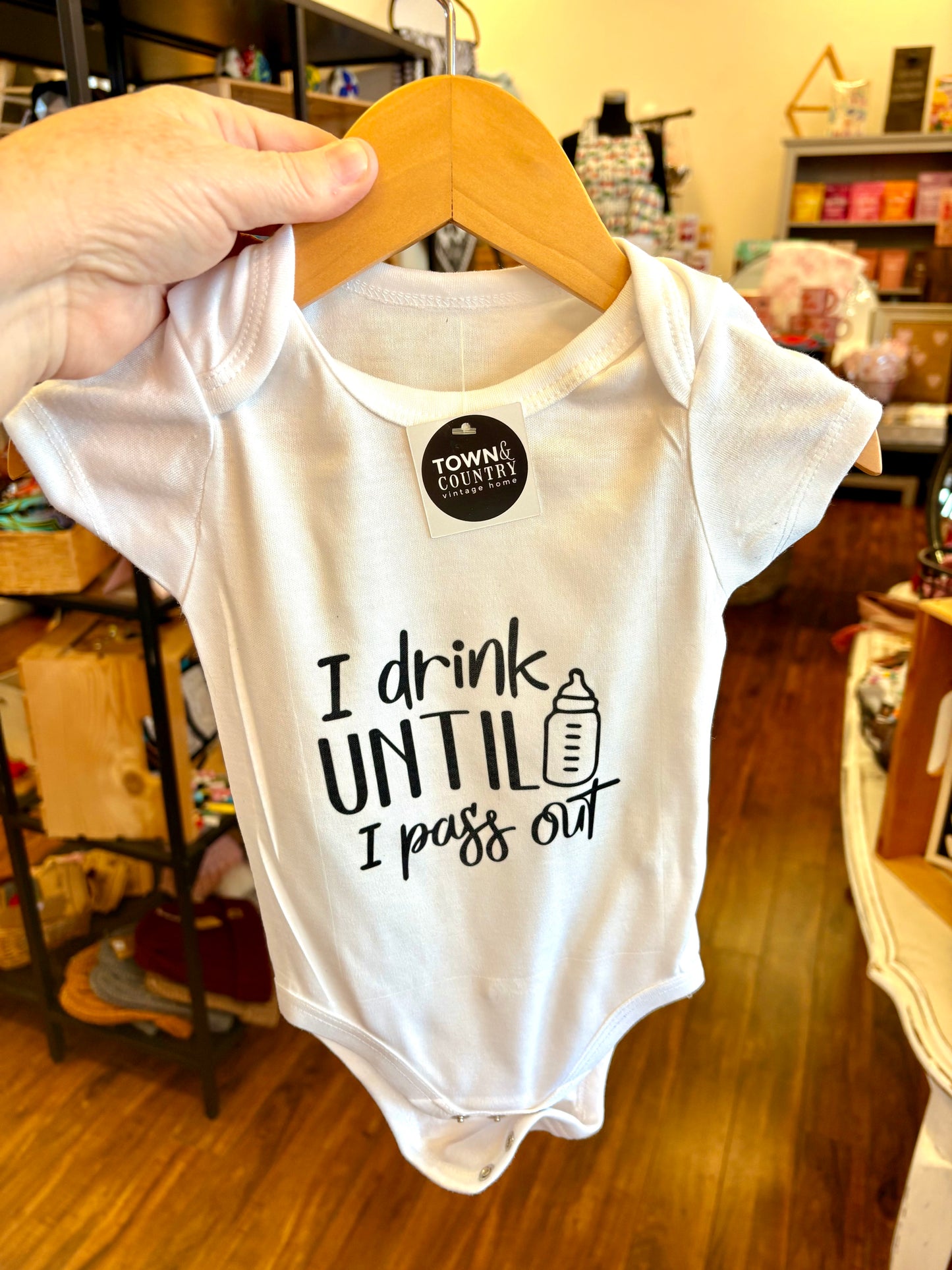 Baby onesie ~I drink until I pass out