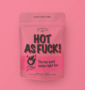 Improper Cup - Hot As Fuck