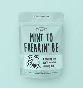 Improper Cup - Mint to Freakin Be