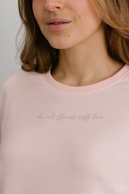 The Roster - Do All Things With Love Pink Crew Neck